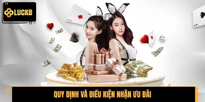 Quy định và điều kiện nhận ưu đãi